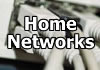 Home Networks